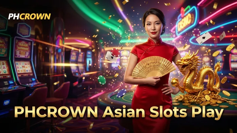 experience-the-vibrant-beauty-of-asian-themed-slots-on-phcrown
